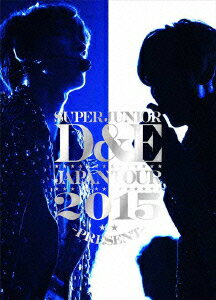 SUPER JUNIOR-D&E JAPAN TOUR 2015 -PRESENT-ڽ [ SUPER JUNIOR-D&E ]פ򸫤