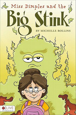 Miss Dimples and the Big Stink MISS DIMPLES & THE BIG STINK [ Michelle Rollins ]