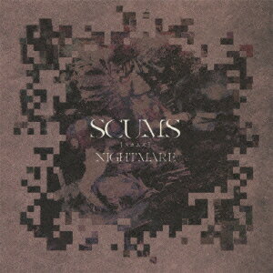 SCUMS(type B CD+DVD) [ NIGHTMARE ]