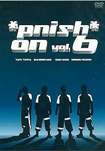 ＊pnish＊ on Vol.6 DVD