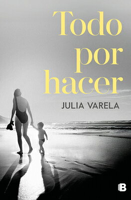 Todo Por Hacer / Everything to Do SPA-TODO POR HACER / EVERYTHIN 