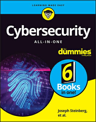 Cybersecurity All-In-One for Dummies CYBERSECURITY ALL-IN-1 FOR DUM [ Joseph Steinberg ]
