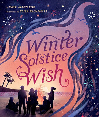 Winter Solstice Wish WINTER SOLSTICE WISH [ Kate Allen Fox ]