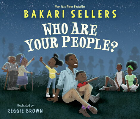 Who Are Your People? WHO ARE YOUR PEOPLE [ Bakari Sellers ]