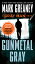 ŷ֥å㤨Gunmetal Gray GUNMETAL GRAY Gray Man [ Mark Greaney ]פβǤʤ1,584ߤˤʤޤ