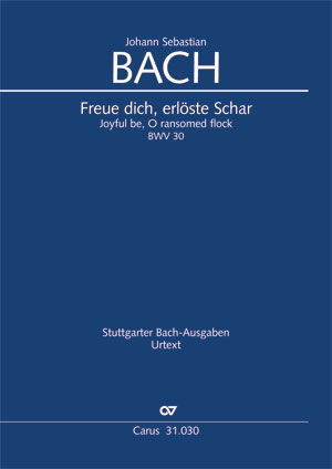 【輸入楽譜】バッハ, Johann Sebastian: カンタータ 第30番「喜べ、救われし群れよ」 BWV 30/原典版/Doht編: オルガン・パート