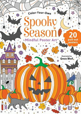 Spooky Season: Color-Your-Own Mindful Poster Art COLOR BK-SPOOKY SEASON （Mindful Poster Art） 