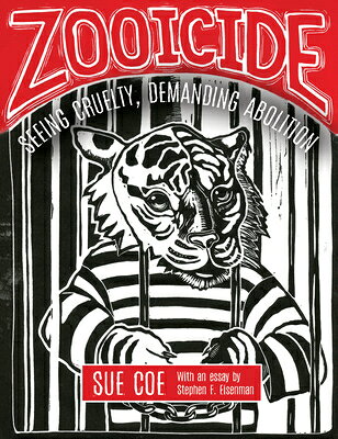 Zooicide: Seeing Cruelty, Demanding Abolition ZOOICIDE 