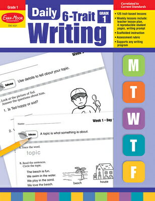 Daily 6-Trait Writing, Grade 1 Teacher Edition DAILY 6-TRAIT WRITING GRD 1 TE （Daily 6-Trait Writing） Evan-Moor Educational Publishers