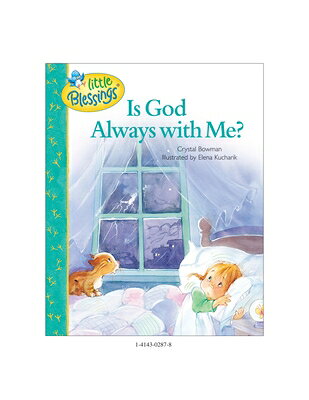 Give your child the security of knowing God never leaves us-ever! Little Blessings features the endearing art of Elena Kucharik, artist for Care Bears.