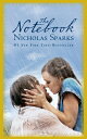 NOTEBOOK,THE(A) NICHOLAS SPARKS