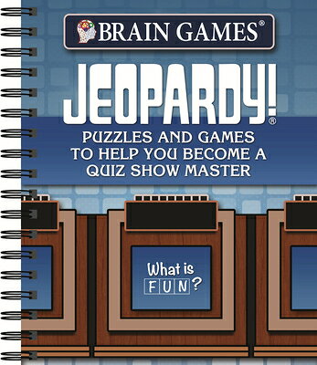 Brain Games - Jeopardy!: Puzzles and Games to Help You Become a Quiz Show Master BRAIN GAMES - JEOPARDY （Brain Games） 
