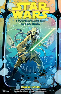 乐天商城 - Star Wars: Hyperspace Stories--Tides of Terror SW HYPERSPACE STORIES--TIDES O （Star Wars: Hyperspace Stories） [ George Mann ]