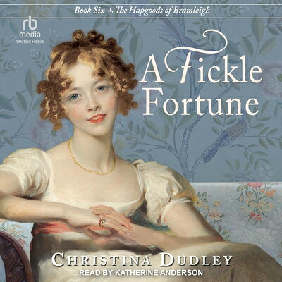 A Fickle Fortune FICKLE FORTUNE M （Hapgoods of Bramleigh） 