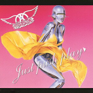 ジャスト・プッシュ・プレイ+ライヴ&レア