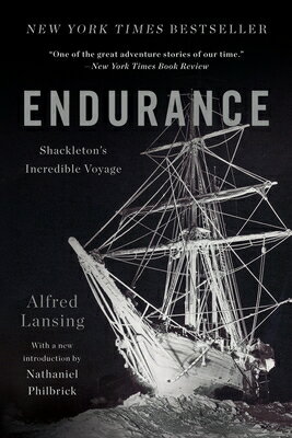 Endurance: Shackleton 039 s Incredible Voyage ENDURANCE ANNIV/E Alfred Lansing