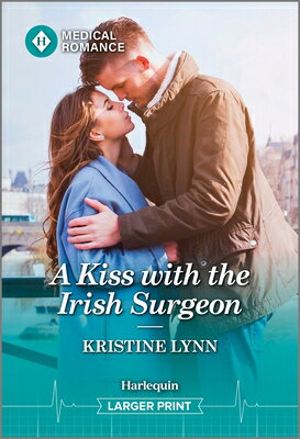 A Kiss with the Irish Surgeon KISS W/THE IRISH SURGEON -LP O [ Kristine Lynn ]