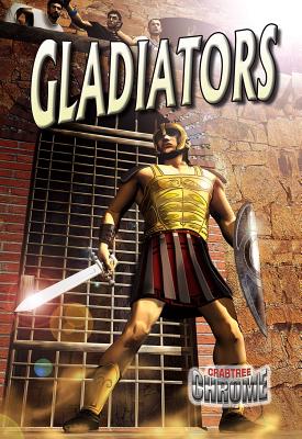 Gladiators GLADIATORS （Crabtree Chrome） 