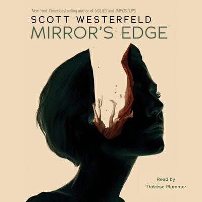 Mirror's Edge (Impostors, Book 3) MIRRORS EDGE (IMPOSTORS BK 3 D （Impostors） 