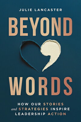 Beyond Words: How Our Stories and Strategies Ins