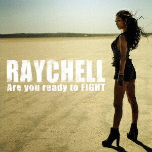 Are you ready to FIGHT Raychell