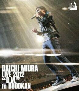 DAICHI MIURA LIVE 2012「D.M.」in BUDOKAN【Blu-ray】 [ 三浦大知 ]