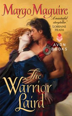 The Warrior Laird WARRIOR LAIRD （Highland Brothers） Margo Maguire