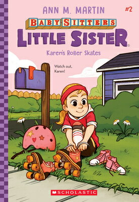 Karen's Roller Skates (Baby-Sitters Little Siste
