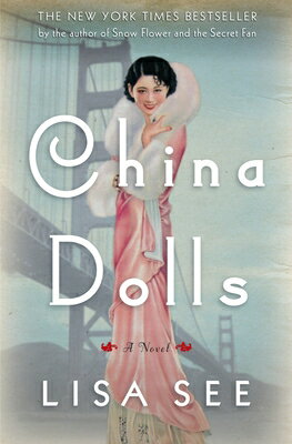 China Dolls [ Lisa See ]