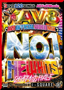 NO.1 NEW HITS 2017 1ST HALF - AV8 OFFICIAL MIX - [  ]