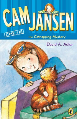 CAM Jansen: The Catnapping Mystery #18 CAM JANSEN #18 CAM JANSEN THE （Cam Jansen） [ David A. Adler ]
