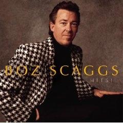 【輸入盤】 BOZ SCAGGS ／ HITS! [ ボズ・スキャッグス ]