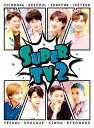 SUPER TV2 [ JUNIOR ]