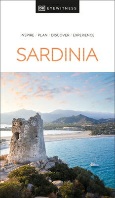 Sardinia SARDINIA （Travel Guide） [ Dk Eyewitness ]
