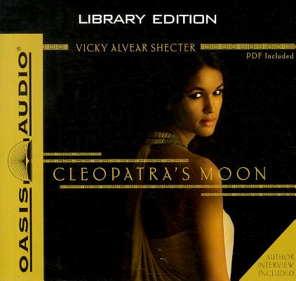 Cleopatra's Moon (Library Edition) CLEOPATRAS MOON (LIBRARY E 10D 