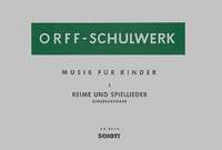 【輸入楽譜】オルフ, Carl: Reime und Spiellieder Band 1: Im Funftonraum/G