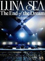 The End of the Dream -prologue-