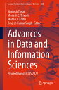 Advances in Data and Information Sciences: Proceedings of Icdis 2022 ADVANCES IN DATA & INFO SCIENC （Lecture Notes in Networks and Systems） [ Shailesh Tiwari ]