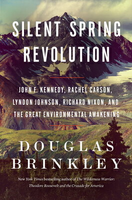 Silent Spring Revolution: John F. Kennedy, Rache