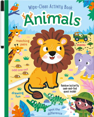 Animals Wipe-Clean Activity Book: Reusable Drawing and Activity Fun ANIMALS WIPE-CLEAN ACTIVITY BK （Wipe-Clean Activity Fun） 