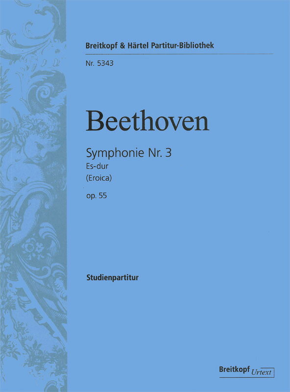 【輸入楽譜】ベートーヴェン, Ludwig van: 交響曲 第3番 変ホ長調 Op.55 「英雄」/原典版/Hauschild編: スタディ・スコア