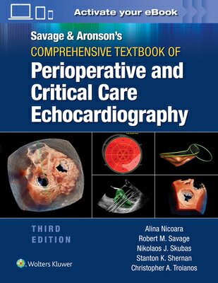 Savage & Aronson's Comprehensive Textbook of Perioperative and Critical Care Echocardiography: Print SAVAGE & ARONSONS COMPREHENSIV [ Robert M. Savage ]