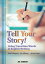 Tell Your Story! -Using Transition Words in English Writing- / つなぎ言葉でみがく英作文
