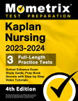 Kaplan Nursing School Entrance Exam Study Guide 2023-2024 - 3 Full-Length Practice Tests, Prep Book KAPLAN NURSING SCHOOL ENTRANCE [ Matthew Bowling ]