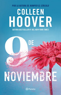 9 de Noviembre / November 9 SPA-9 DE NOVIEMBRE / NOVEMBER [ Colleen Hoover ]