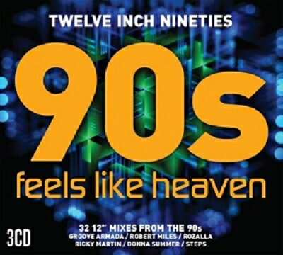 【輸入盤】Twelve Inch 90s: Feels Like Heaven