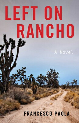 Left on Rancho LEFT ON RANCHO 