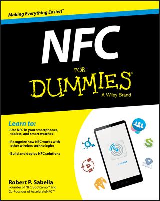 NFC for Dummies NFC FOR DUMMIES [ Robert R. Sabella ]