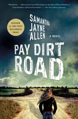 Pay Dirt Road PAY DIRT ROAD （Annie McIntyre Mysteries） [ Samantha Jayne Allen ]