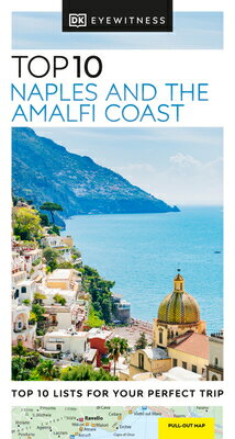 DK Top 10 Naples and the Amalfi Coast DK TOP 10 NAPLES & THE AMALFI （Pocket Travel Guide） [ Dk Travel ]
